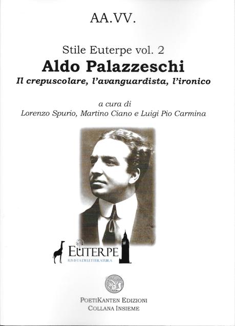 Un'Antologia di poesia, racconti e saggi, ispirata alla figura e all'opera di Aldo Palazzeschi