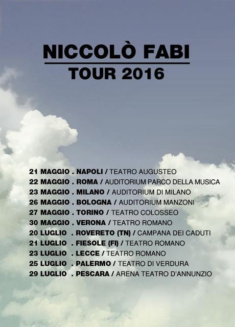 Al tour di NICCOLÒ FABI si aggiungono 5 nuove date: ROVERETO (TN), FIESOLE (FI), LECCE, PALERMO e PESCARA.