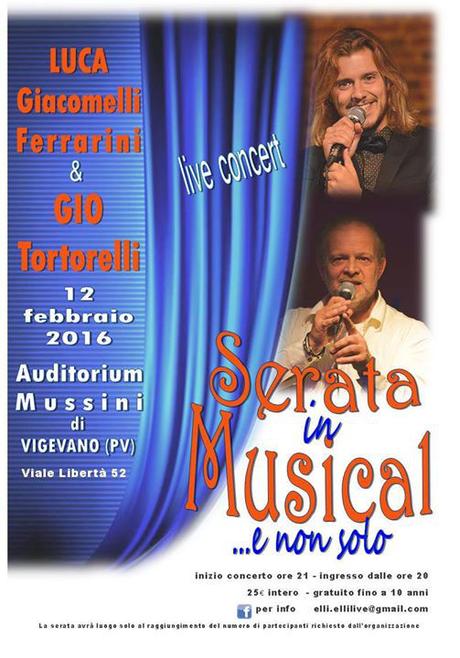 Serata in Musical con Luca Giacomelli Ferrarini e Gio Tortorelli - Vigevano (PV) - Auditorium Mussini, venerdì 12 Febbraio 2016.
