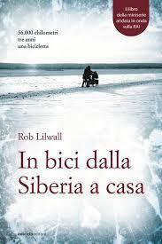 Tornando a casa in bicicletta, dalla Siberia