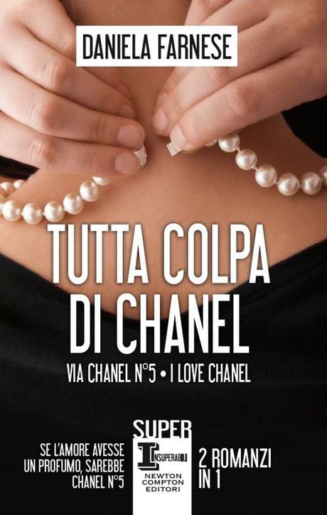 [Recensione] Tutta colpa di Chanel di Daniela Farnese