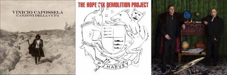 Album che attendo per il 2016: Vinicio Capossela - Le canzoni della cupa PJ Harvey - The Hope Six Demolition Project Theo Teardo Blixa Bargeld Nerissimo
