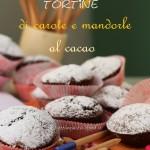 Tortine di Carote e Mandorle al Cacao