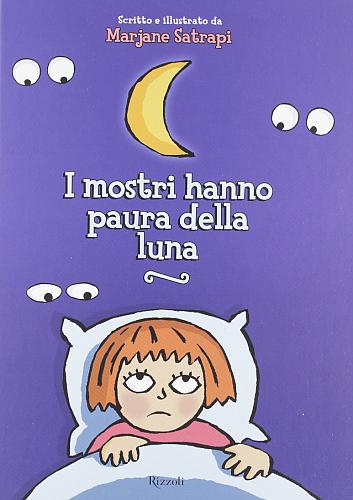 I mostri hanno paura della luna