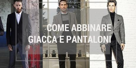 Come Abbinare Giacca E Pantaloni