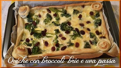 Quiche con broccoli brie e uva passa