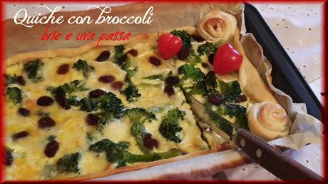 Quiche con broccoli brie e uva passa