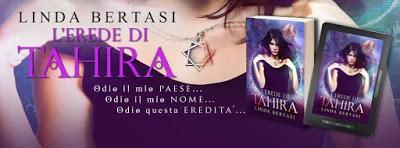 Uscita l'Erede di Tahira ~ Intervista a Linda Bertasi