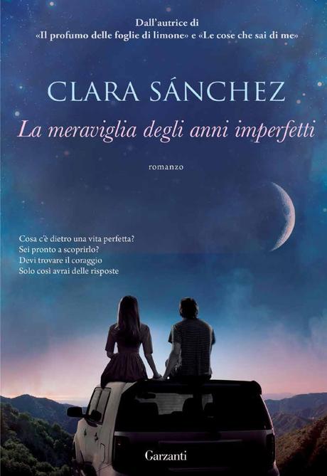 ANTEPRIMA: La meraviglia degli anni imperfetti di Clara Sanchez