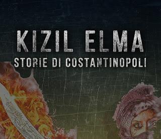 Kizil Elma. Storie di Costantinopoli - Isabel Giustiniani