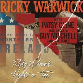 Ricky Warwick - When Patsy Cline Was Crazy - Hearts On Trees