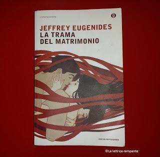 LA TRAMA DEL MATRIMONIO - Jeffrey Eugenides