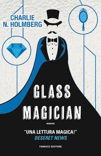 Glass Magician di Charlie N. Holmberg - Il secondo capitolo della saga!