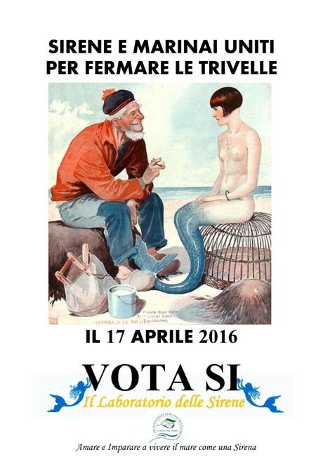  17 APRILE 2017 VOTA SI CONTRO LE TRIVELLE IL LABORATORIO DELLE SIRENE SOPHIE LAMOUR