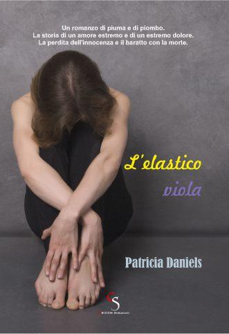 L'elastico viola di Patricia Daniels