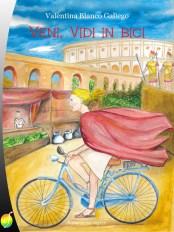 'Veni, vidi in bici', un libro per ragazzi di Valentina Blanco Gallego