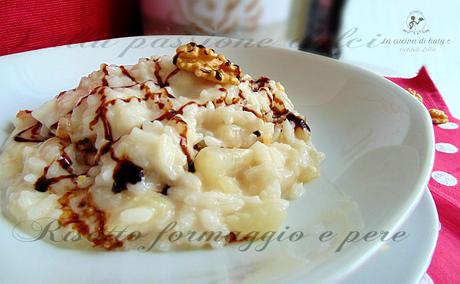 Risotto formaggio e pere