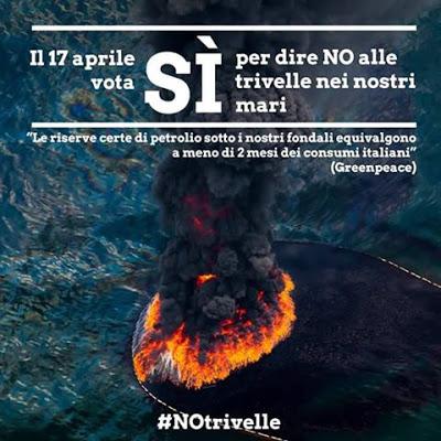 il 17 aprile un bel SI' al referendum contro le trivellazioni....