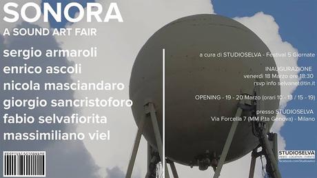 SONORA - a sound art fair - Festival 5 Giornate