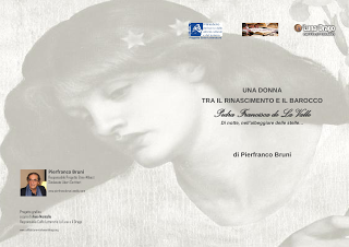 In un eccezionale evento la poetessa Rinascimentale – Barocca Pedra Francisca (Antonia) de La Valle nei suoi inediti...