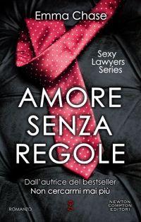 Recensione: Amore senza regole di Emma Chase