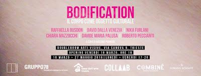 BODIFICATION il corpo come oggetto culturale