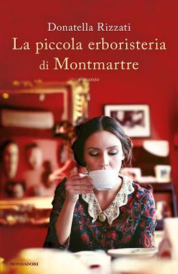 Anteprima: La piccola erboristeria di Montmartre di Donatella Rizzati