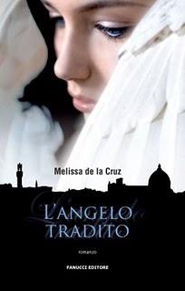 Recensione: L'Angelo tradito, di Melissa de la Cruz