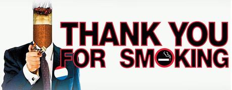 Thank you for smoking (coff coff!)