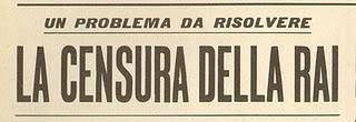 (1963) La Censura della RAI (1963) La Censura della RAI