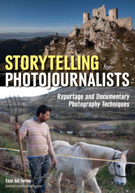Esce negli USA Storytelling, il libro sul foto reportage scritto da un fotografo italiano