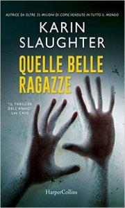 karin slaughter - quelle belle ragazze