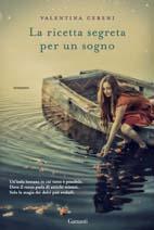 Recensione: LA RICETTA SEGRETA PER UN SOGNO