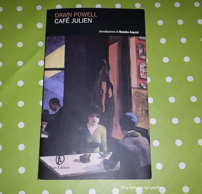 CAFÉ JULIEN - Dawn Powell