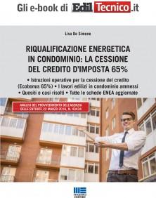 Riqualificazione energetica in condominio: ok alla cessione Ecobonus cessione credito Riqualificazione energetica in condominio: ok alla cessione Ecobonus