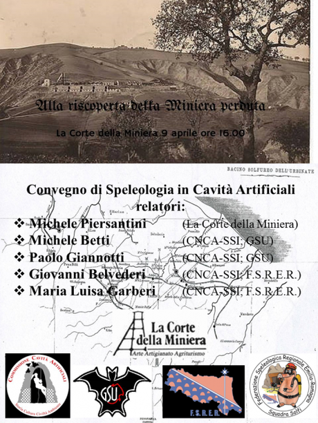 La Squadra Solfi della FSRER a Urbino il 9 Aprile Convegno Miniera San Lorenzo in Solfinelli