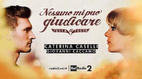 CATERINA CASELLI SI RACCONTA SU RAI RADIO2: DAL 10 APRILE PARTE NESSUNO MI PUO’ GIUDICARE caterina-caselli-giovanni-caccamo-radio-2