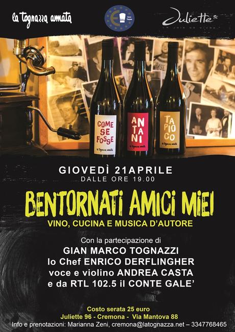 UNA SERATA DI VINO CUCINA E MUSICA D’AUTORE: “BENTORNATI AMICI MIEI” LOCANDINA WEB -EVENTO 21 APRILE
