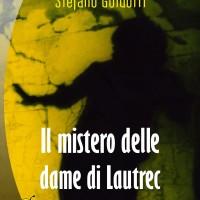 Il mistero delle dame di Lautrec Il mistero delle dame di Lautrec