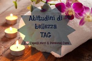 BLOG-TAG: ABITUDINI DI BELLEZZA abitudini-di-bellezza-tag