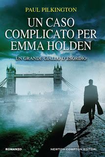 Un caso complicato per Emma Holden Paul Pilkington Anteprime