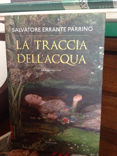 La Traccia dell’acqua – Salvatore Errante Parrino La Traccia dell’acqua – Salvatore Errante Parrino