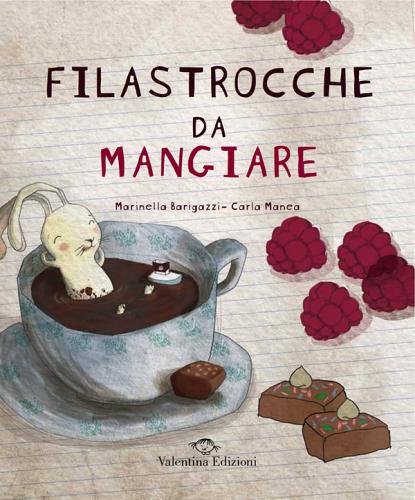Filastrocche da mangiare Filastrocche da mangiare