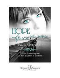 Hope gli occhi della speranza Hope gli occhi della speranza