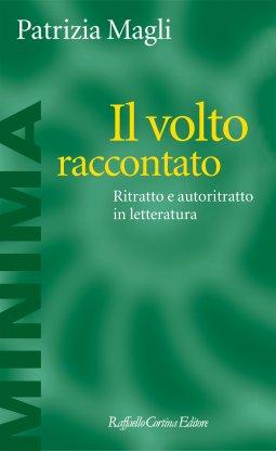 Ritratto e autoritratto in letteratura il-volto-raccontato