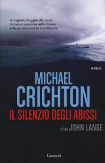 Recensione: Il silenzio degli abissi di Michael Chrichton Recensione: Il silenzio degli abissi di Michael Chrichton