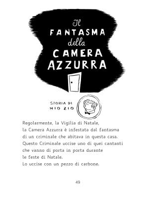 “Storie di fantasmi per il dopocena” di Jerome K. Jerome, Biancoenero edizioni; “Squadra cacciafantasmi e il mostro di fuoco” di Cornelia Funke, Beisler “Storie di fantasmi per il dopocena” di Jerome K. Jerome, Biancoenero edizioni; “Squadra cacciafantasmi e il mostro di fuoco” di Cornelia Funke, Beisler