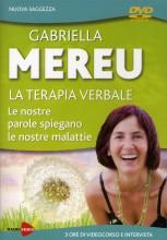 La terapia verbale. La Terapia Verbale - Videocorso in DVD Gabriella Mereu