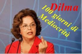 Dilma,100 giorni e niente da mostrare