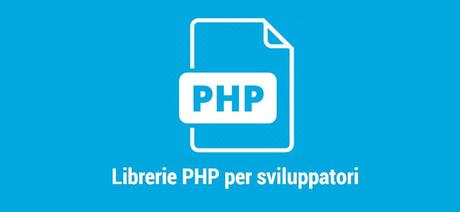 Utili librerie PHP open source Utili librerie PHP open source
